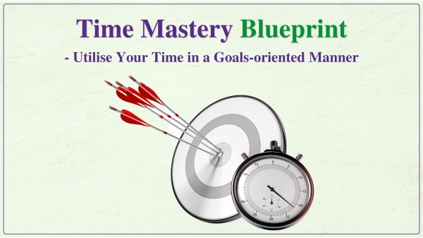 Time Mastery Blueprint