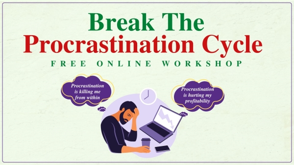 Break the Procrastination Cycle Workshop